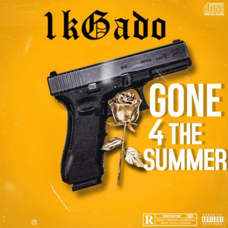 Gone For The Summer | Boomplay Music