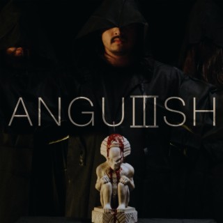Anguish III lyrics | Boomplay Music