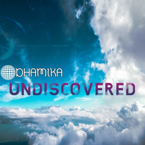 Undiscovered | Boomplay Music