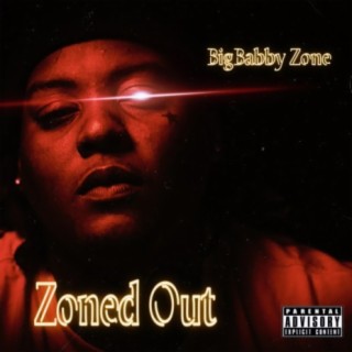 ZONED OUT | Boomplay Music