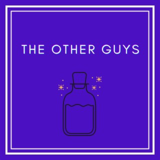 The Other Guys lyrics | Boomplay Music