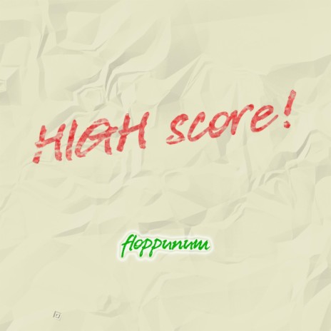HIGH score! | Boomplay Music