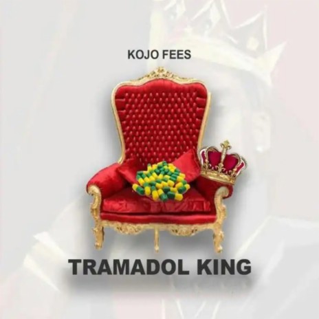 Tramadol king | Boomplay Music