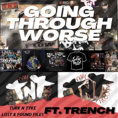 Going Through Worse ft. Dyces Trench | Boomplay Music