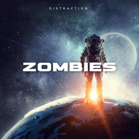 ZOMBIES | Boomplay Music
