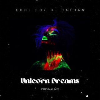 Unicorn Dreams (Original Mix)
