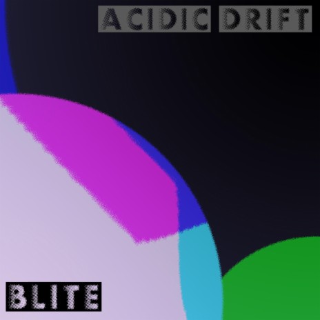 Acidic Drift | Boomplay Music