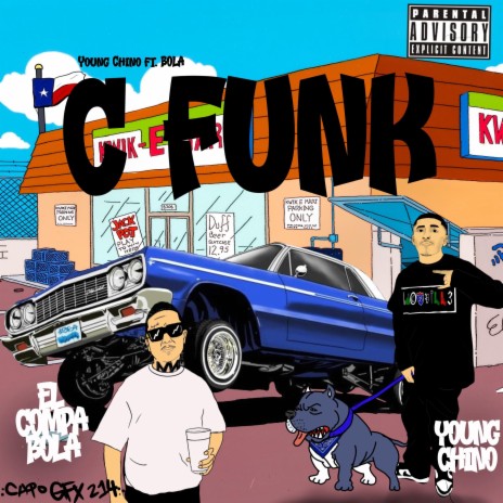 C-FUNK ft. El compa bola | Boomplay Music