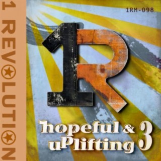 Hopeful & Uplifting 3