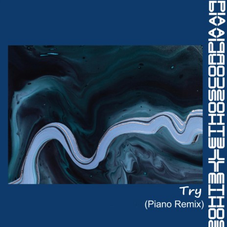 Try (Piano Remix) | Boomplay Music