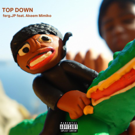Top Down ft. Akeem Mimiko | Boomplay Music