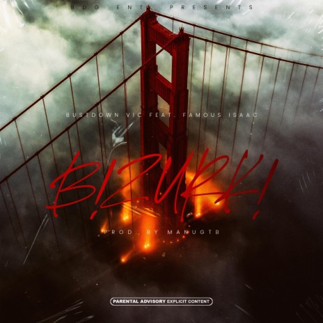 B!ZURK! ft. Famous Isaac | Boomplay Music