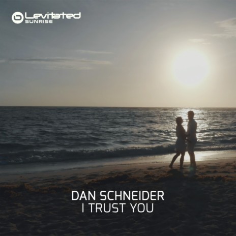 I Trust You (Extended Mix) | Boomplay Music