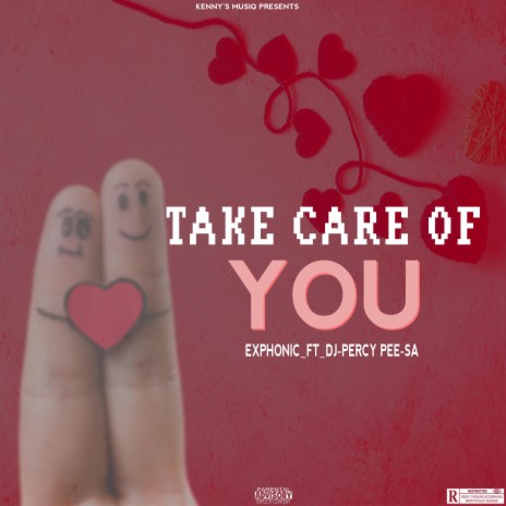 Take Care Of You ft. Dj-Percy Pee SA | Boomplay Music