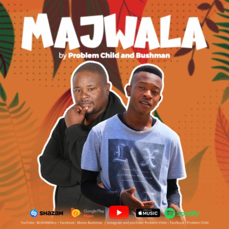 Majwala (Radio Edit) ft. Probelm Child | Boomplay Music