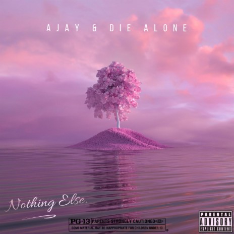 Nothing else ft. Die alone | Boomplay Music
