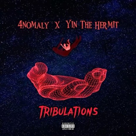 Tribulations ft. YinTheHermit | Boomplay Music