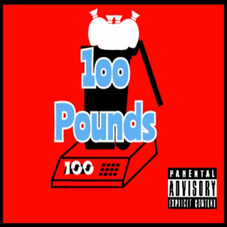 100 Pounds | Boomplay Music