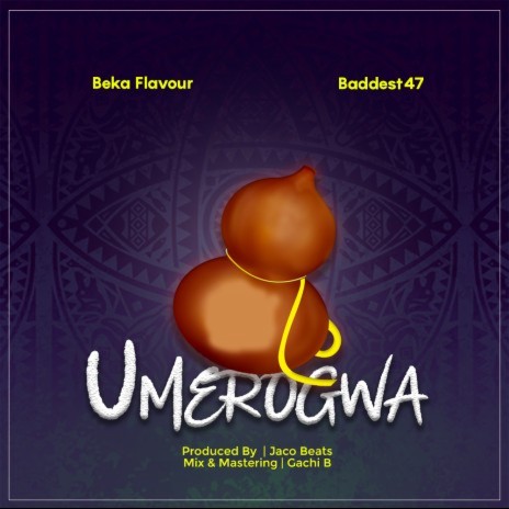 Umerogwa ft. Baddestt 47