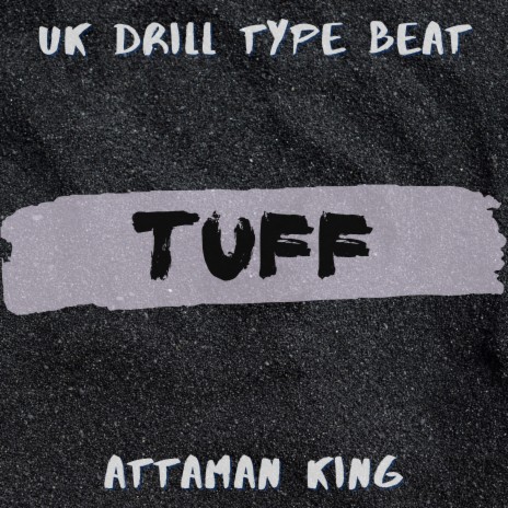 Uk Drill Type Beat Tuff | Boomplay Music