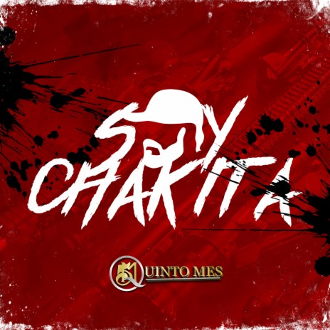 Soy Chakita | Boomplay Music