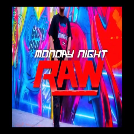 Monday Night Raw | Boomplay Music