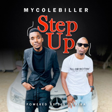 Step Up ft. Powered by Zeb Tsikira | Boomplay Music