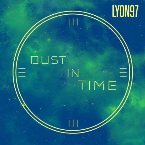 Dust in Time | Boomplay Music