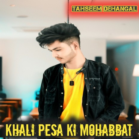 Khali Pesa Ki Mohabbat (Mewati)