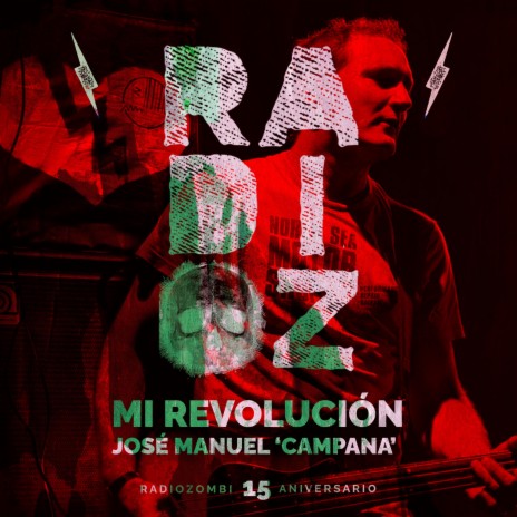 Mi Revolución (15 Aniversario) | Boomplay Music