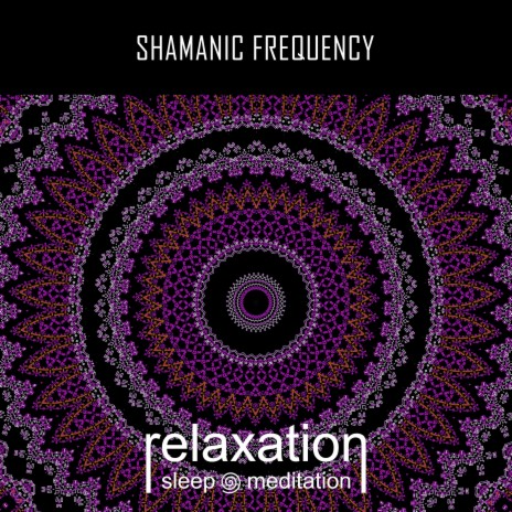 Shamanic Frequency | Boomplay Music