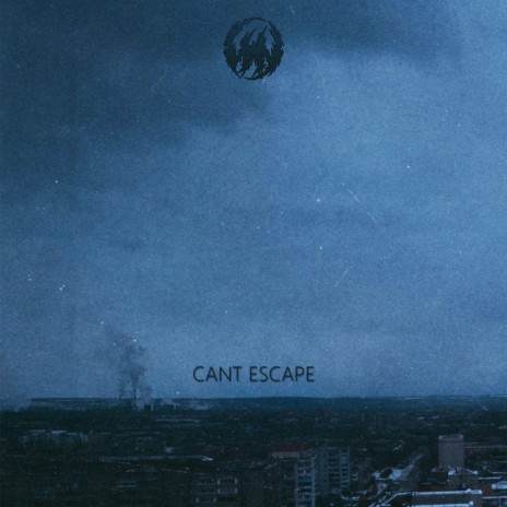 CAN'T ESCAPE | Boomplay Music