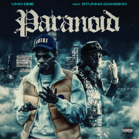 PARANOID ft. Stunna Gambino | Boomplay Music