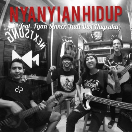 Nyanyian Hidup ft. Fyan Sinner & Yudi Dwi Nugraha | Boomplay Music