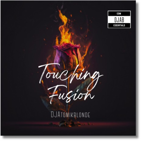 Touching Fusion | Boomplay Music