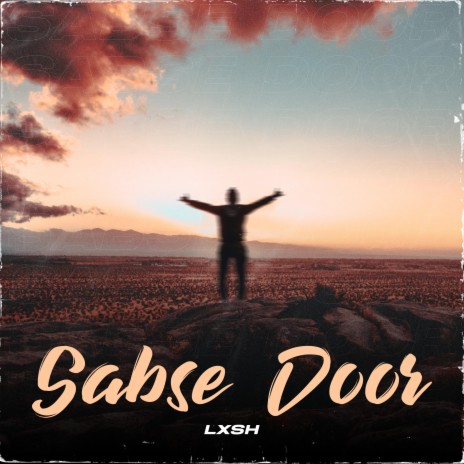 Sabse Door | Boomplay Music