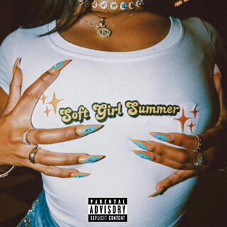 Soft Girl Summer lyrics | Boomplay Music