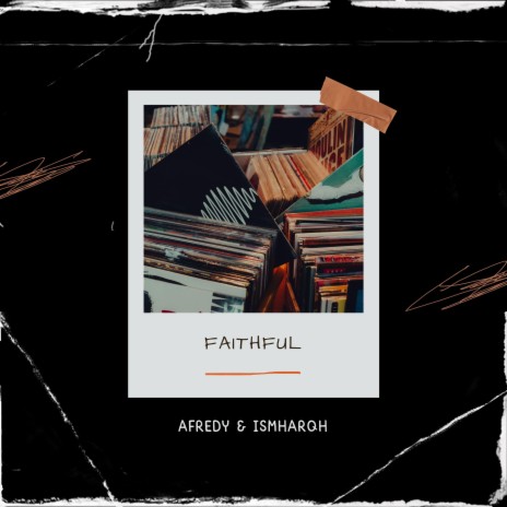 Faithful ft. Ismharqh | Boomplay Music