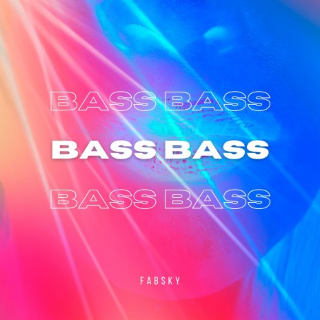 Bass Bass | Boomplay Music