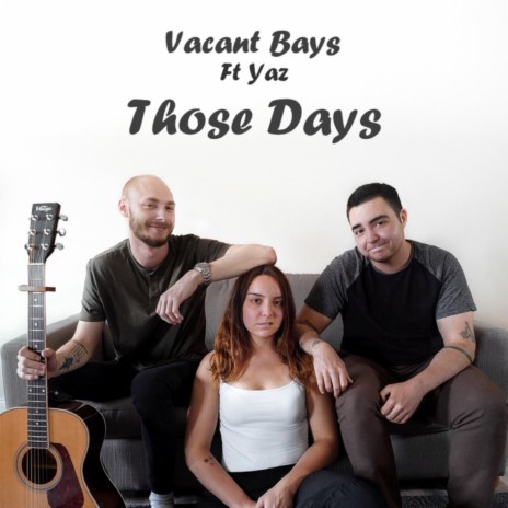 Those Days (feat. Yaz) | Boomplay Music