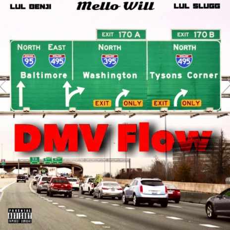 DMV Flow (Freestyle) [feat. Lul Benji & Lul Slugg]
