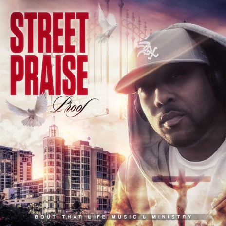 Street Praise ft. King Antonio & SMG | Boomplay Music