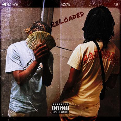 RELOADED ft. Almighty.kbe | Boomplay Music