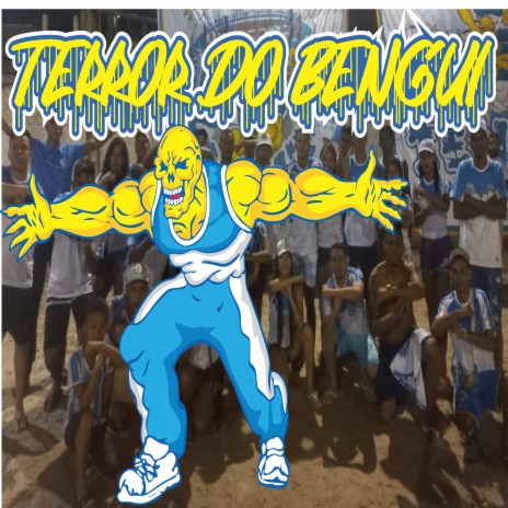 Terror do Bengui | Boomplay Music