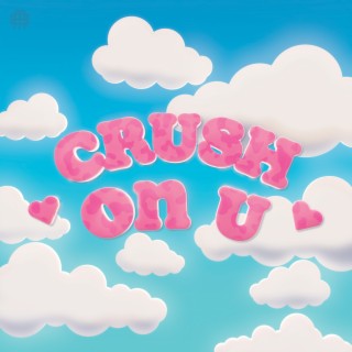 Crush On U
