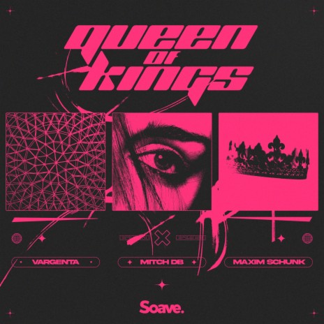 Queen of Kings ft. MITCH DB & Maxim Schunk | Boomplay Music
