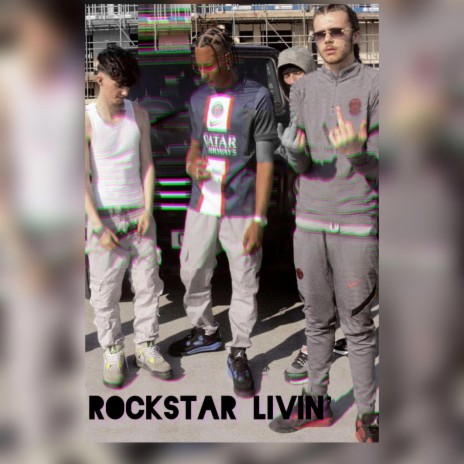 ROCKSTAR LIVIN' | Boomplay Music