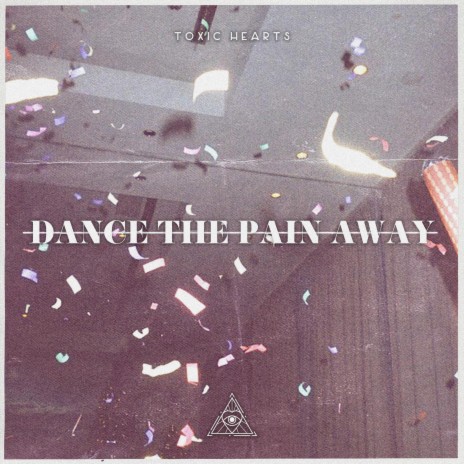 Dance The Pain Away (House Remix) | Boomplay Music