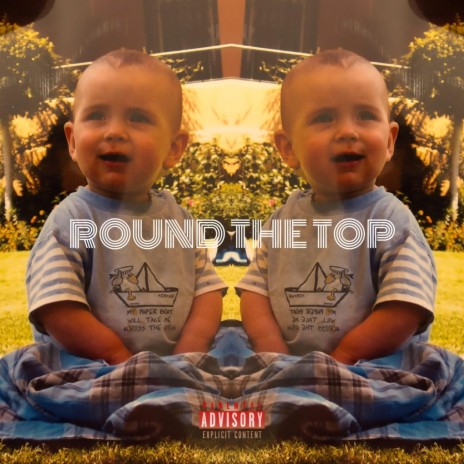 ROUND THE TOP | Boomplay Music