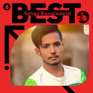 Best Songs Bangladesh